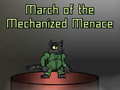 Игра March of the Mechanized Menace