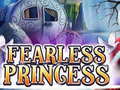 Игра Fearless Princess