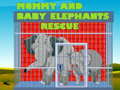 Игра Mommy And Baby Elephants Rescue