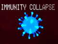 Игра Immunity collapse