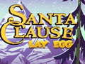 Ігра Santa Claus Lay Egg