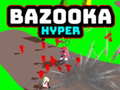 Игра Bazooka Hyper