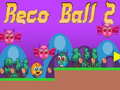 Игра Reco Ball 2