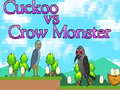Игра Cuckoo vs Crow Monster