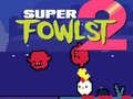 Игра Super Fowlst 2