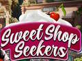 Ігра Sweet Shop Seekers