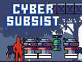 Игра Cyber Subsist