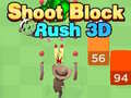 Игра Shoot Block Rush 3D