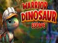 Игра Warrior Dinosaur Escape