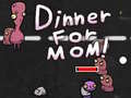 Игра Dinner for Mom
