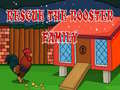 Ігра Rescue The rooster Family