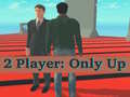 Игра 2 Player: Only Up