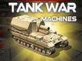 Игра Tank War Machines