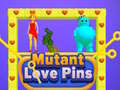 Игра Mutant Love Pins