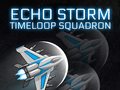 Игра Echo Storm: Timeloop Squadron