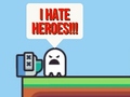 Ігра I hate heroes!!!