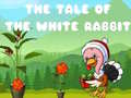 Игра The Tale of the White Rabbit