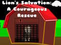 Игра Lions Salvation A Courageous Rescue
