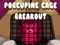 Игра Porcupine Cage Breakout