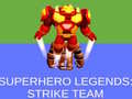 Ігра Super Hero Legends: Strike Team