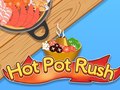 Игра Hot Pot Rush