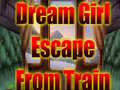 Игра Dream Girl Escape From Train