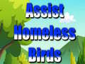 Игра Assist Homeless Birds