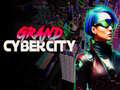 Ігра Grand Cyber City