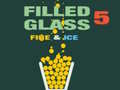 Игра Filled Glass 5 Fire & Ice