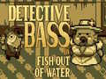 Игра Detective Bass: Fish Out Of Water