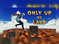Ігра Only Up Or Lava