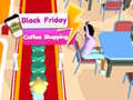Ігра Black Friday Coffee Shopping