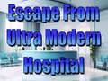 Ігра Escape From Ultra Modern Hospital