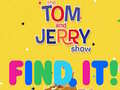 Игра The Tom and Jerry Show Find it!
