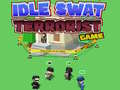 Игра Idle Swat Terrorist Game