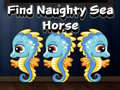 Игра Find Naughty Sea Horse