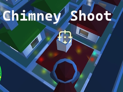 Игра Chimney Shoot