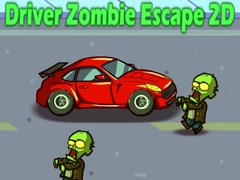 Игра Driver Zombie Escape 2D