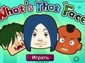 Игра What's That Face