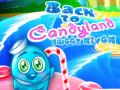 Игра Back to Candyland Sweet River