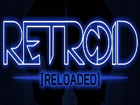 Игра Retroid Reloaded