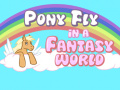 Игра Pony fly in a fantasy world