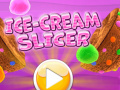 Игра Ice Cream Slicer  