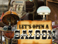Ігра Let's Open a Saloon