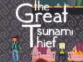 Игра The great tsunami thief