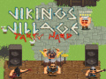 Игра Vikings Village Party Hard