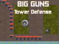 Игра Big Guns Tower Defense