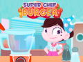 Игра Super Chef Burger