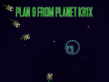 Игра Plan 9 from planet Krix  