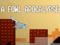 Игра A fowl apocalypse